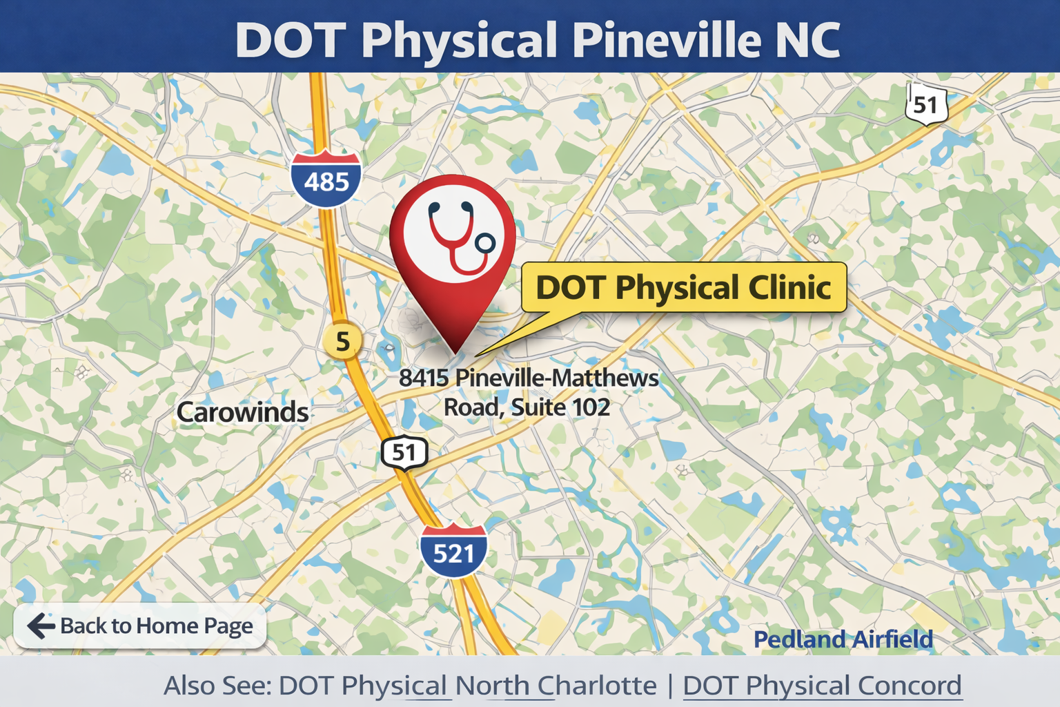 DOT Physical Pineville NC – CDL Medical Exams Near Pineville NC 15 Map showing driving route to DOT physical Pineville NC at the Charlotte DOT Exam Center at 8415 Pineville Matthews Road Suite 102 for DOT physical exams